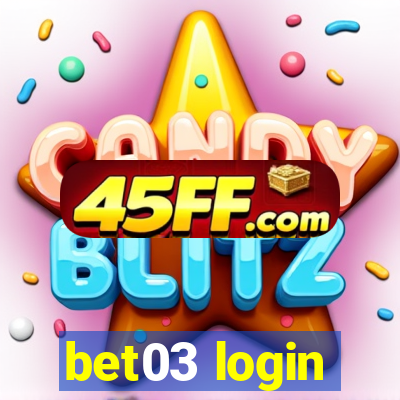 bet03 login